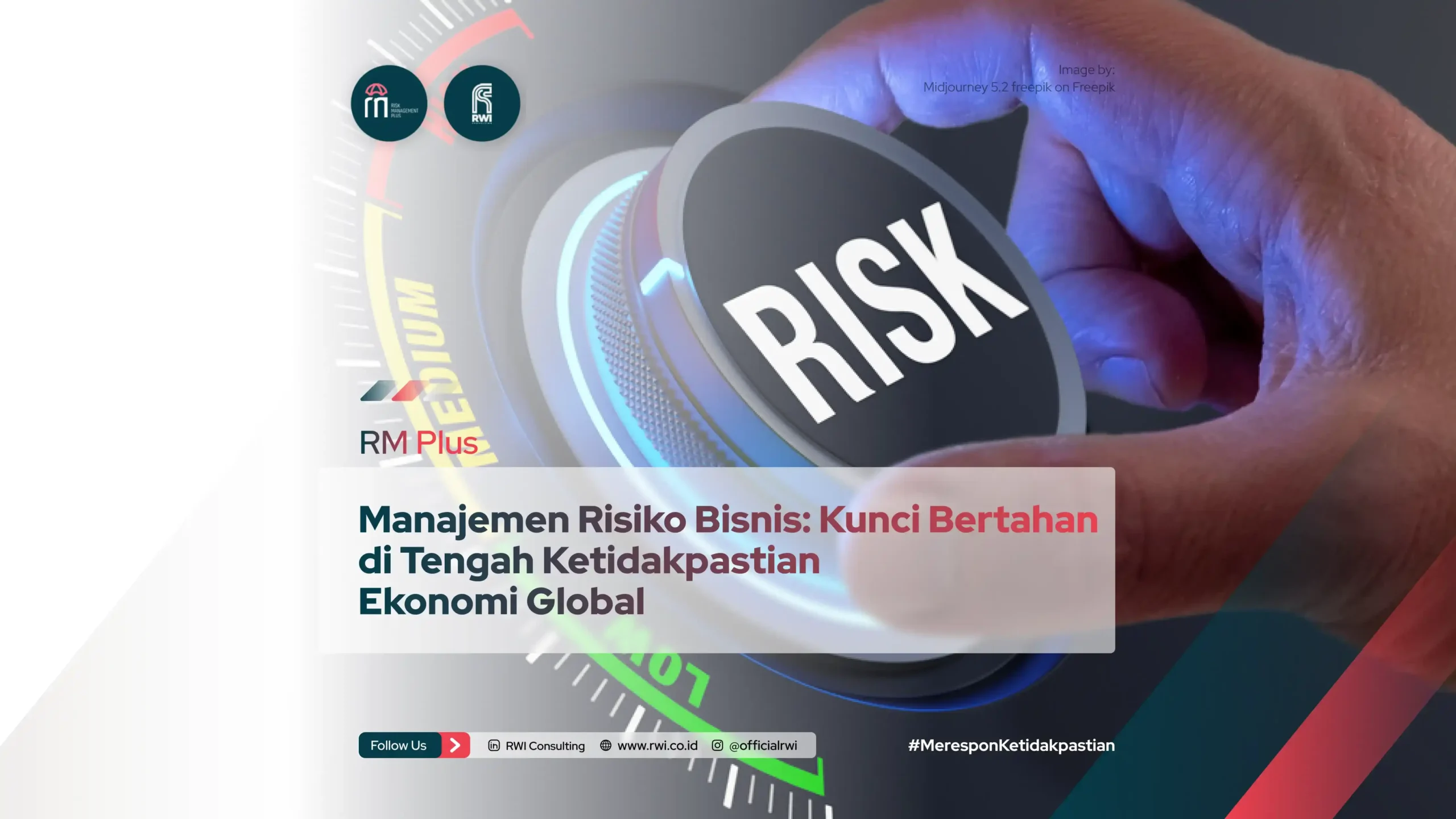 Manajemen Risiko Bisnis_ Kunci Bertahan di Tengah Ketidakpastian Ekonomi Global_11zon_11zon