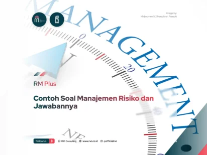 Contoh Soal Manajemen Risiko dan Jawabannya
