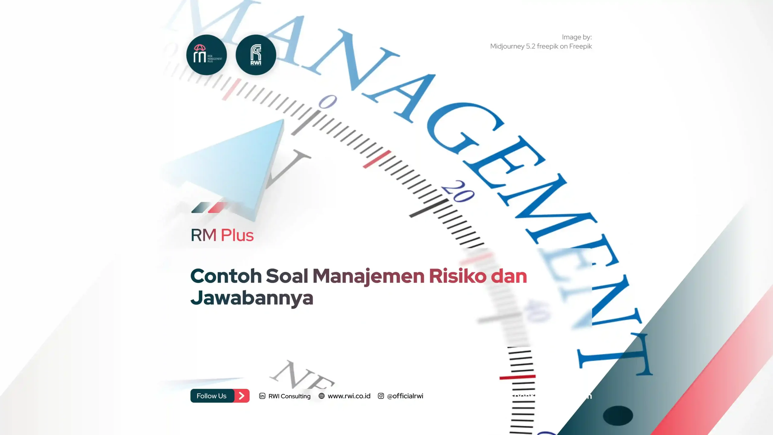 Contoh Soal Manajemen Risiko dan Jawabannya