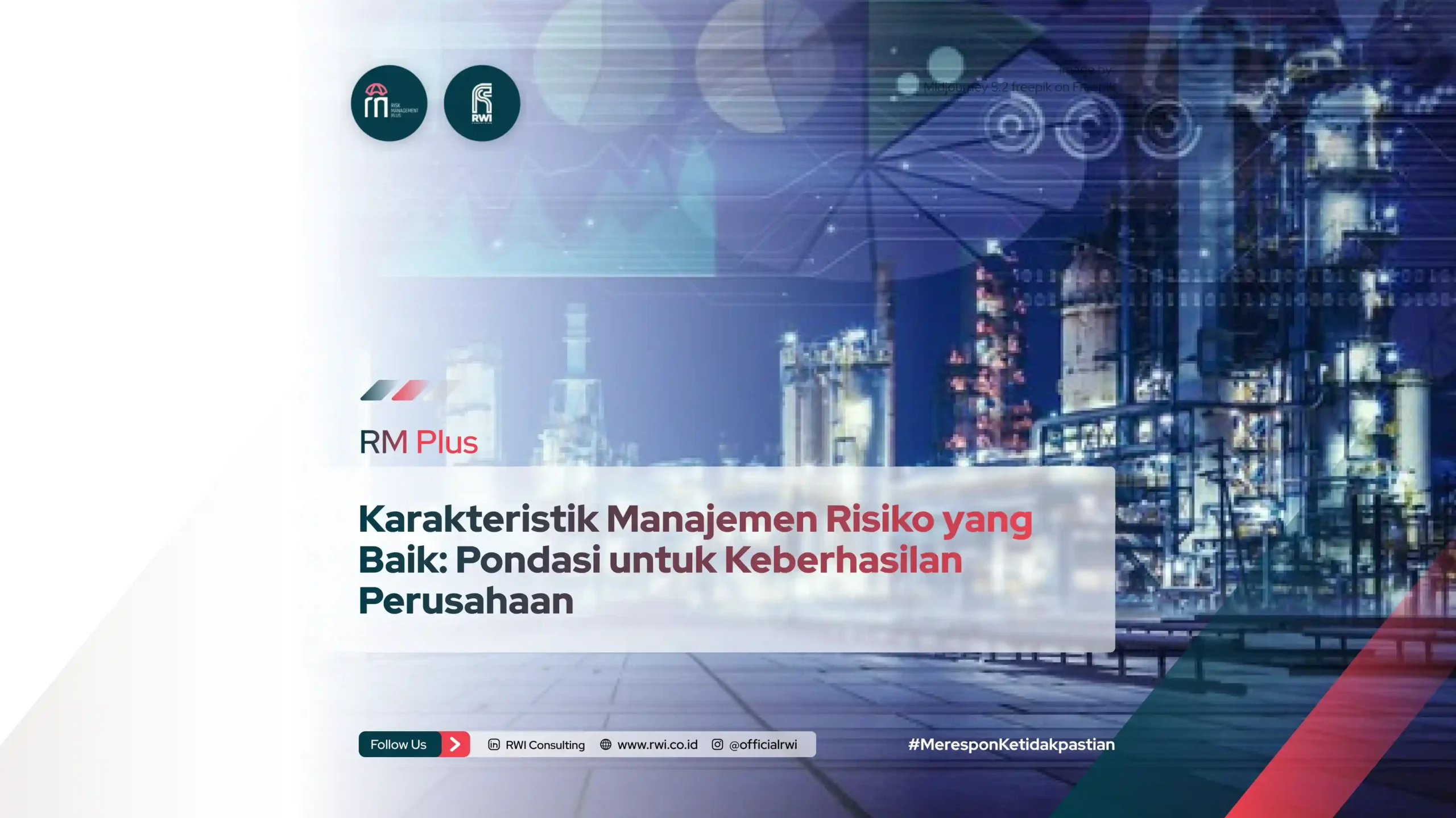 Karakteristik Manajemen Risiko