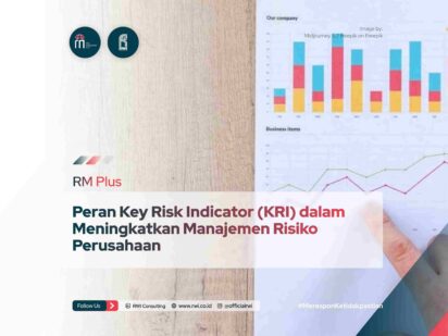Peran Key Risk Indicator (KRI) dalam Meningkatkan Manajemen Risiko Perusahaan