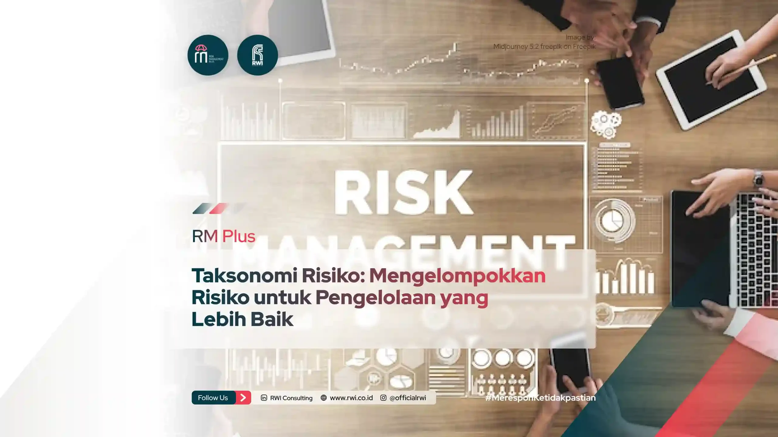 Taksonomi Risiko: Mengelompokkan Risiko untuk Pengelolaan yang Lebih Baik