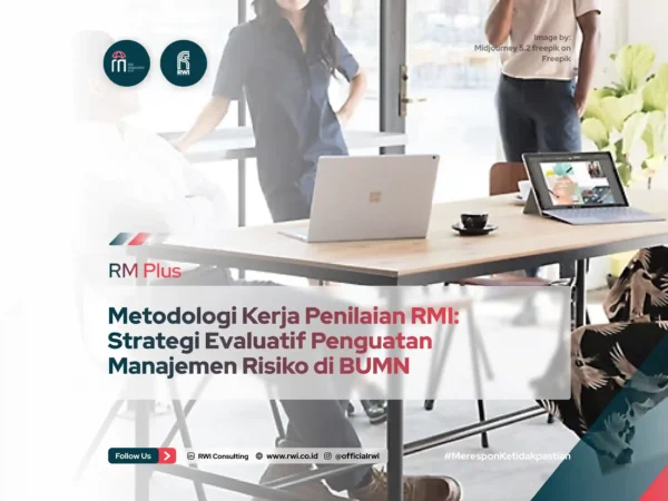 Metodologi Kerja Penilaian RMI