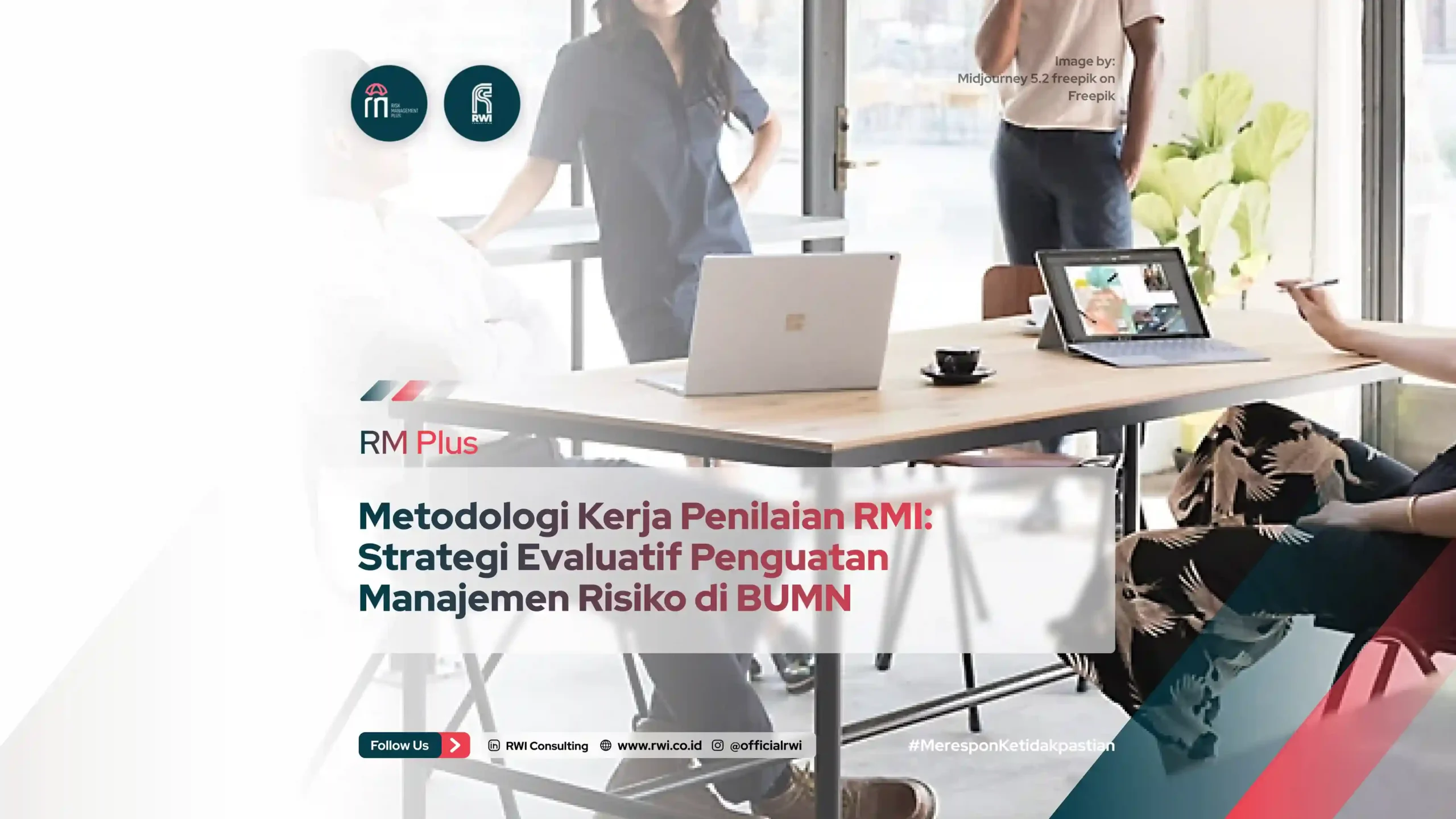 Metodologi Kerja Penilaian RMI