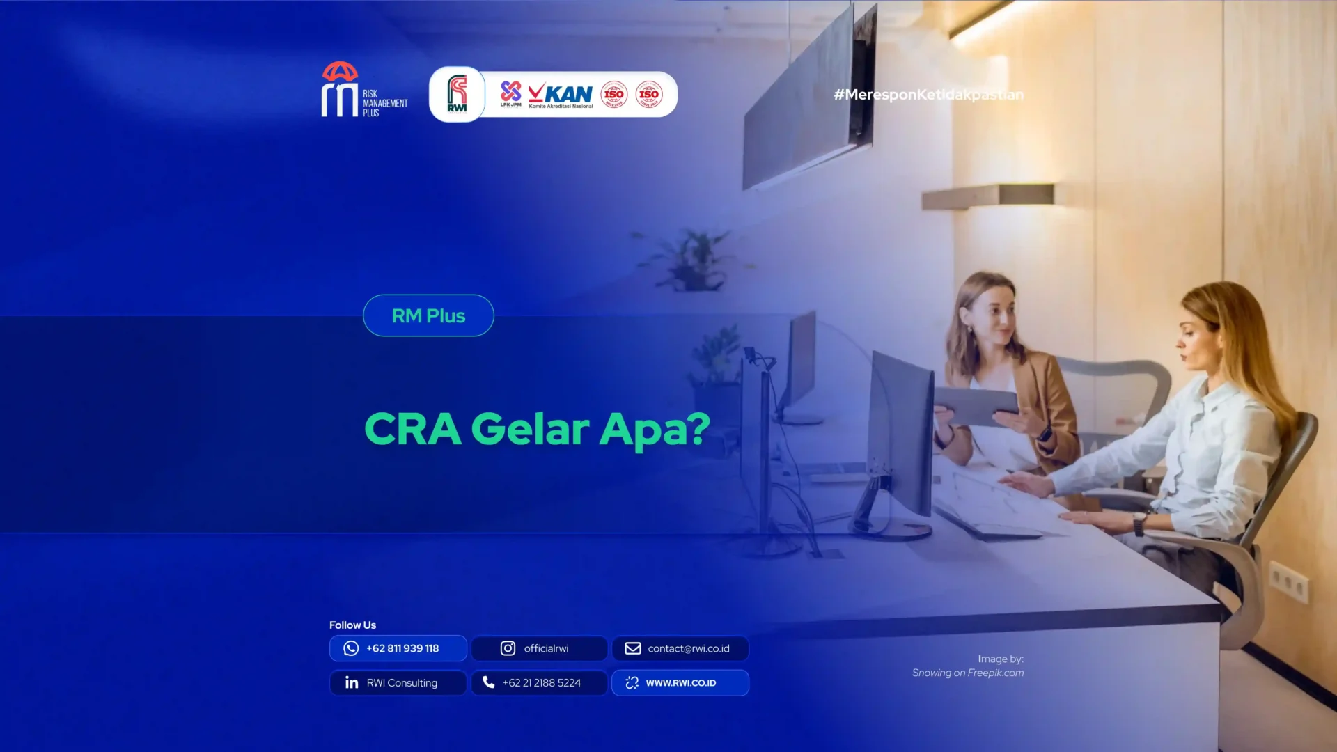 CRA Gelar Apa? Arti Certified Risk Associate, Manfaat, dan Jalur Sertifikasi
