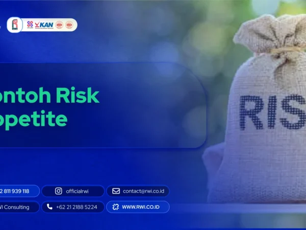 Contoh Risk Appetite di Perusahaan: Studi Kasus & Praktik Terbaik