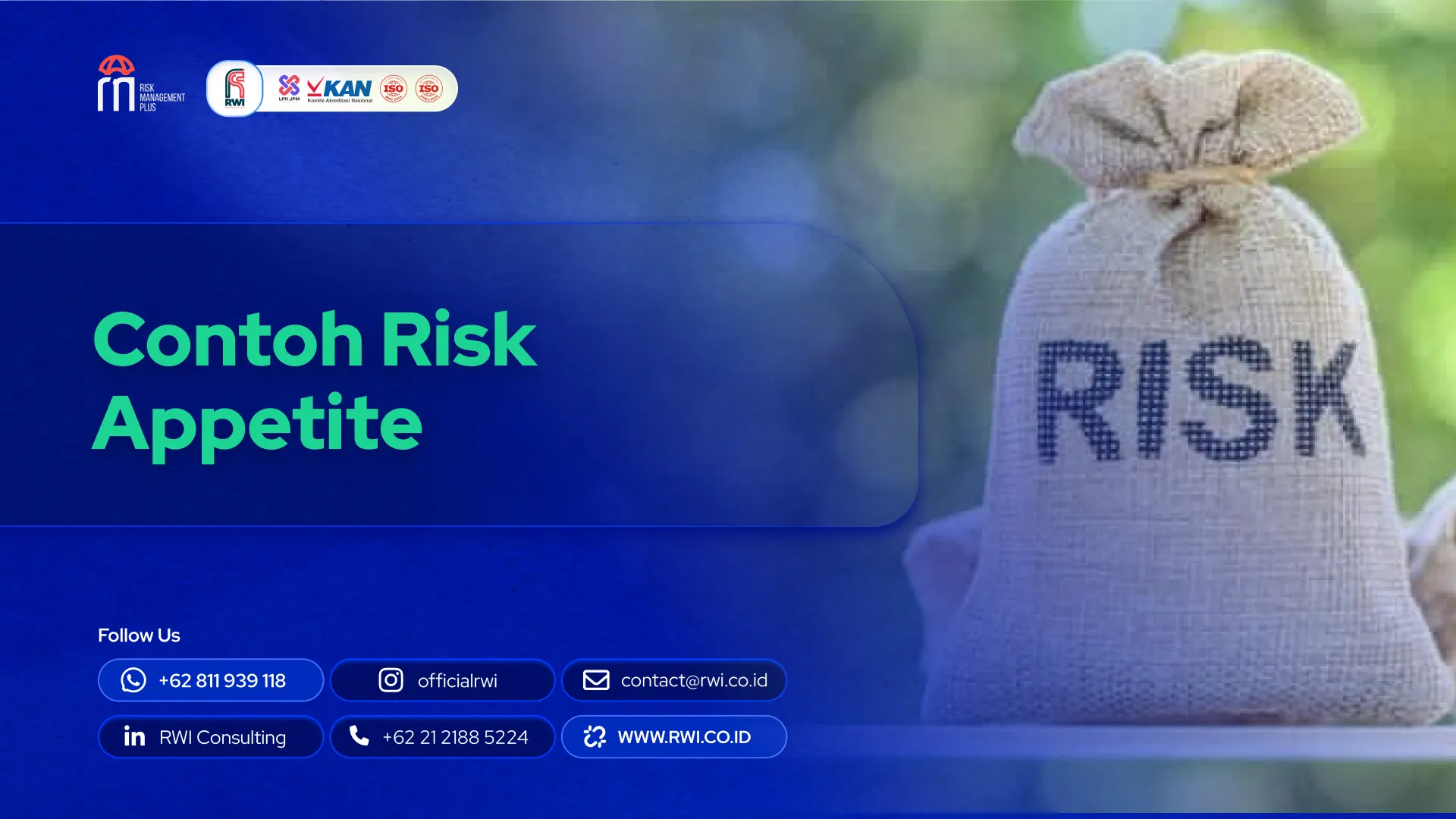Contoh Risk Appetite di Perusahaan: Studi Kasus & Praktik Terbaik - RWI ...