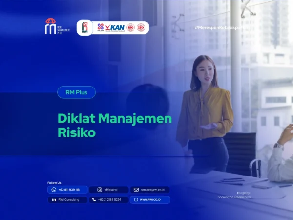 Diklat Manajemen Risiko: Membangun Kapabilitas, Bukan Sekadar Kepatuhan