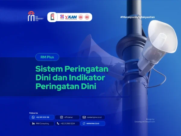 Sistem Peringatan Dini (EWS) dan Indikator Peringatan Dini (EWI)