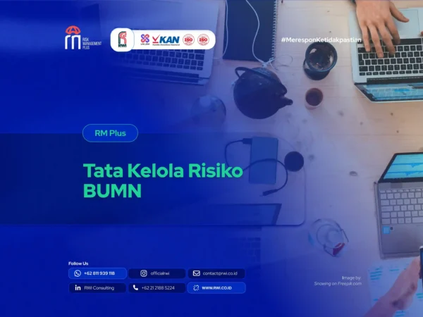 Tata Kelola Risiko BUMN: Kerangka, Praktik Inti, dan Peta Implementasi yang Realistis