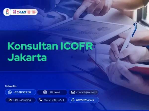 Konsultan ICOFR Jakarta: Strategi dan Proses