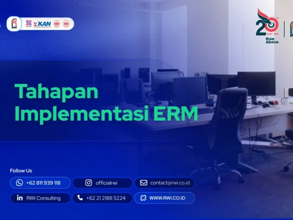 Tahapan Implementasi ERM: Proses, Sistem, dan Peran