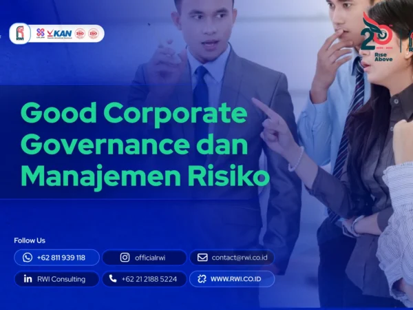 Hubungan Good Corporate Governance dan Manajemen Risiko