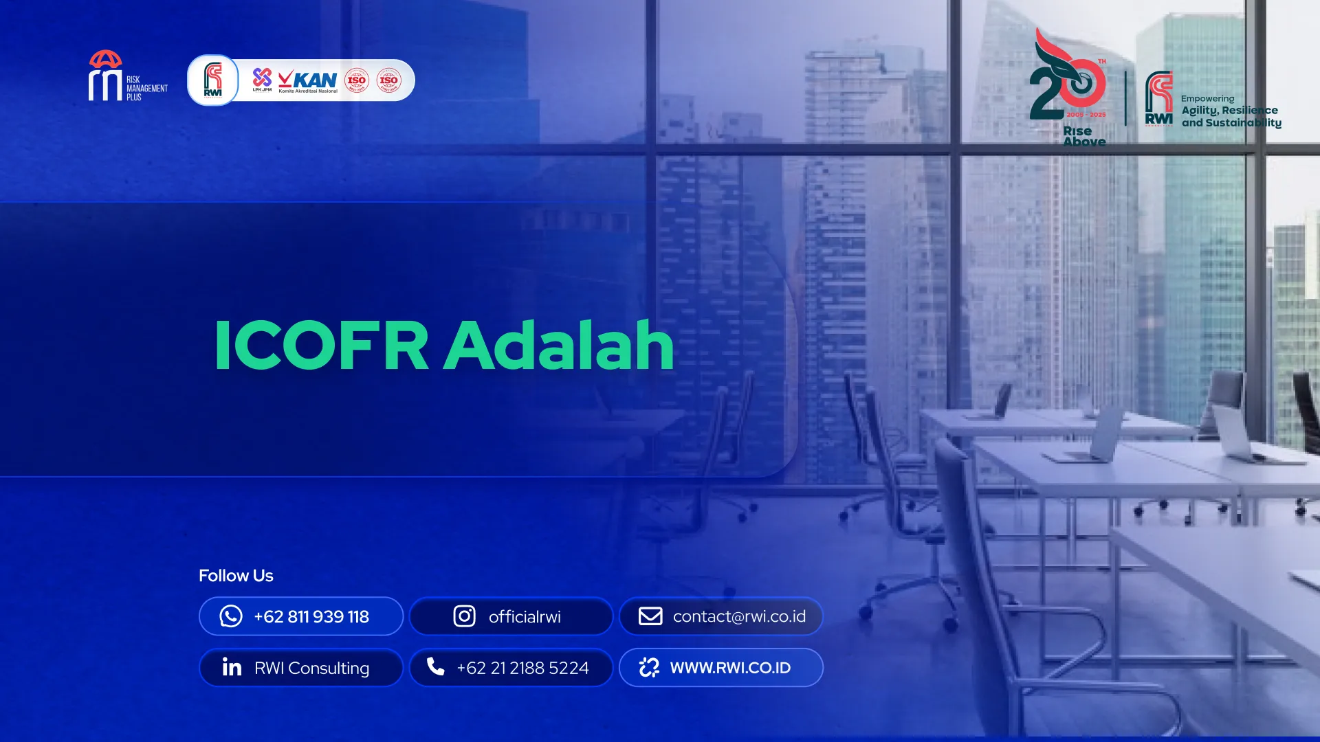 ICOFR Adalah: Pengendalian Internal Pelaporan Keuangan