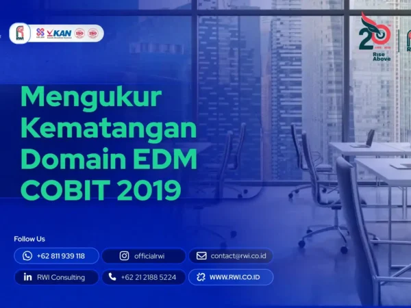 Mengukur Kematangan Domain EDM COBIT 2019