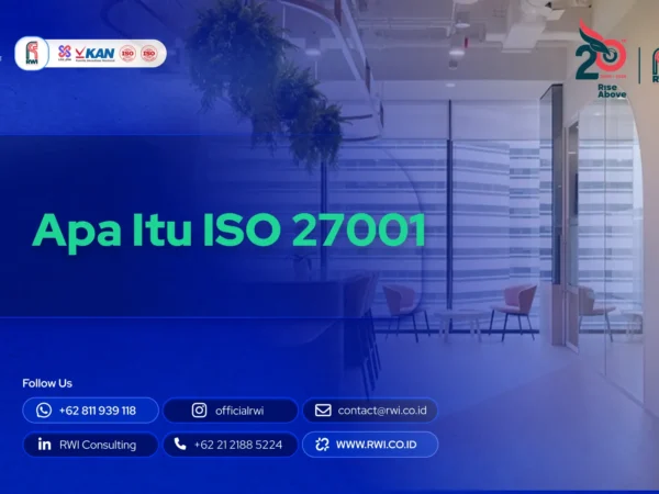 Apa Itu ISO 27001? Panduan Lengkap Keamanan Informasi untuk Bisnis Modern
