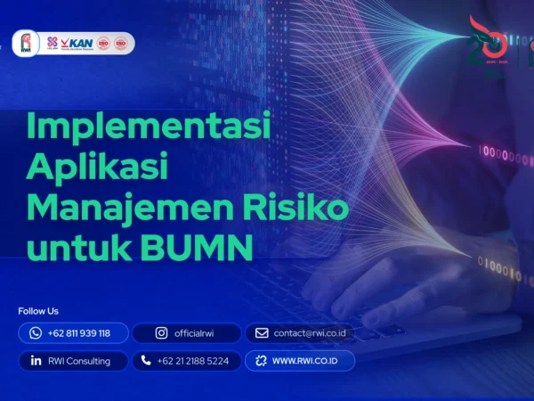 Implementasi Aplikasi Manajemen Risiko untuk BUMN