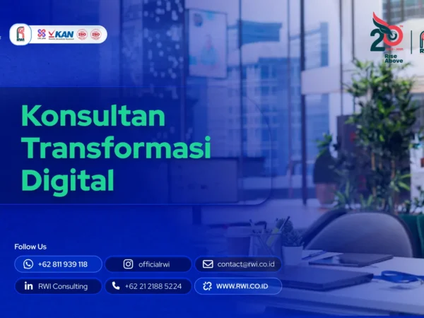 Konsultan Transformasi Digital: Dari IT Maturity sampai Risk Dashboard