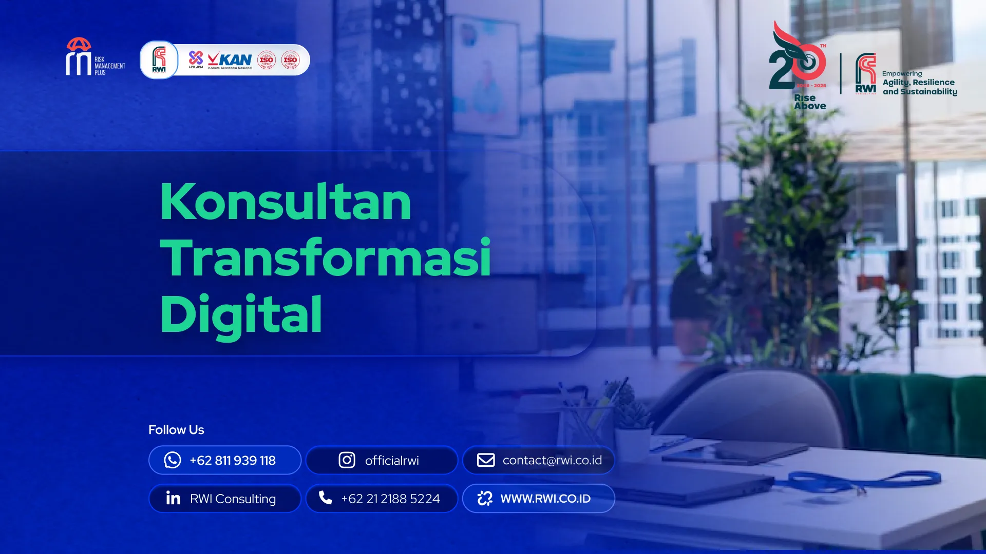 Konsultan Transformasi Digital: Dari IT Maturity sampai Risk Dashboard