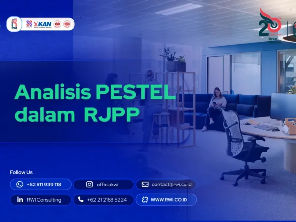 Analisis PESTEL dalam Penyusunan RJPP