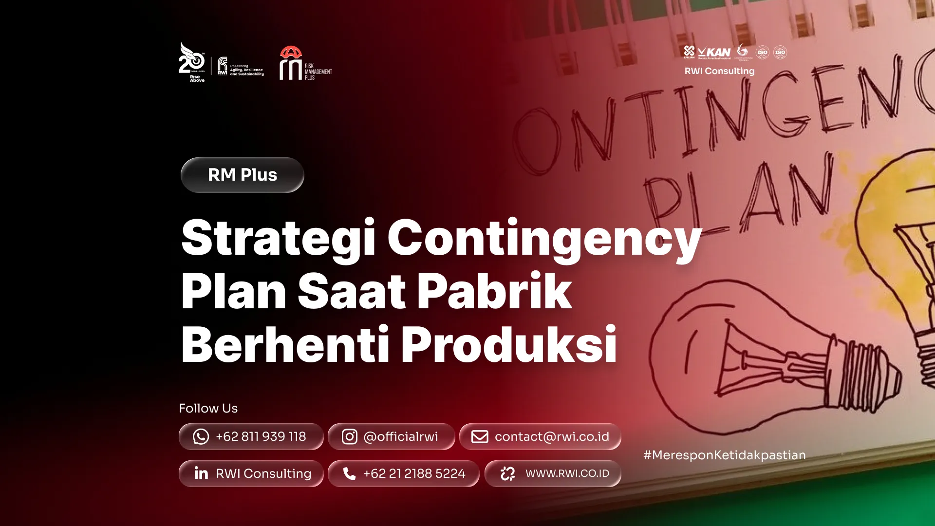Strategi Contingency Plan Saat Pabrik Berhenti Produksi