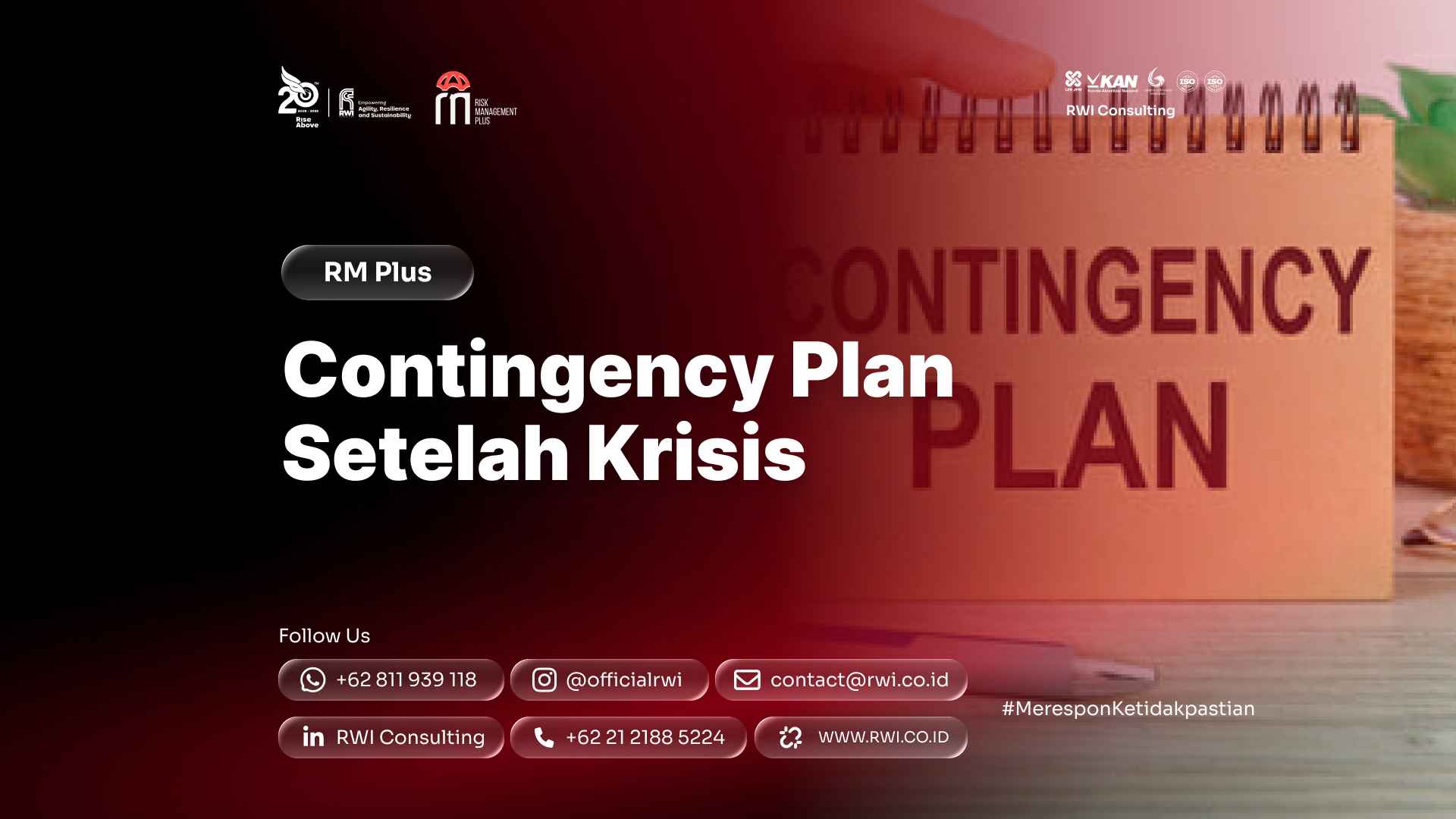 Evaluasi Efektivitas Contingency Plan Setelah Krisis: Metode, KPI, Bukti, dan Pembaruan Rencana