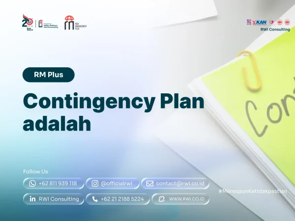Contingency Plan adalah: Definisi, Komponen, Trigger, Stress Testing, Recovery Plan, dan Resolution Plan