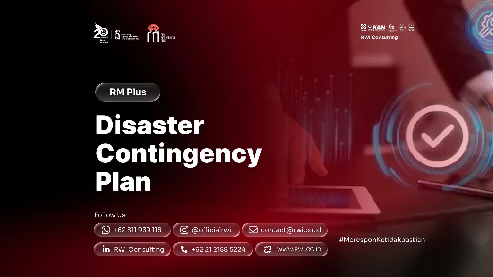 Disaster Contingency Plan: Rencana Darurat untuk Merespons Bencana dan Menjaga Operasi Tetap Jalan
