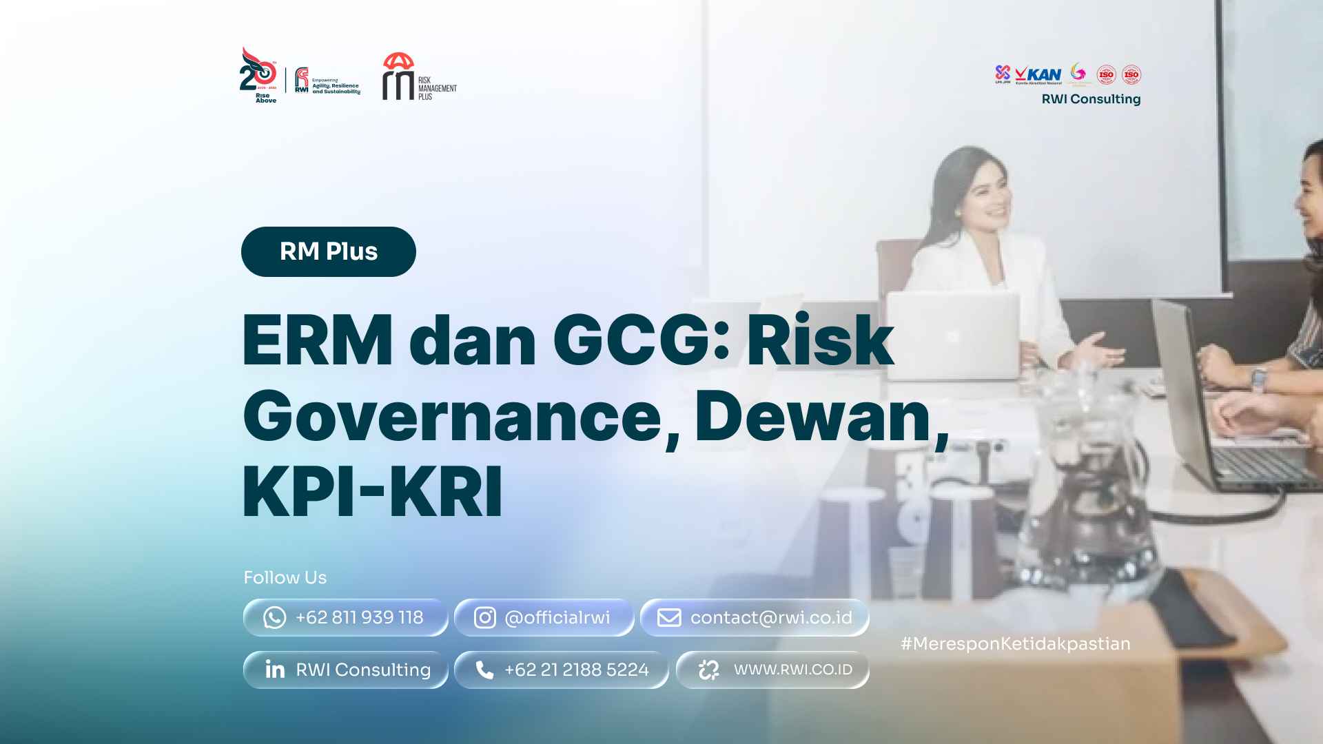ERM dan GCG: Risk Governance, Dewan, KPI-KRI