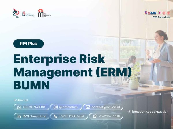 Studi Kasus ERM Enterprise Risk Management (ERM) BUMN