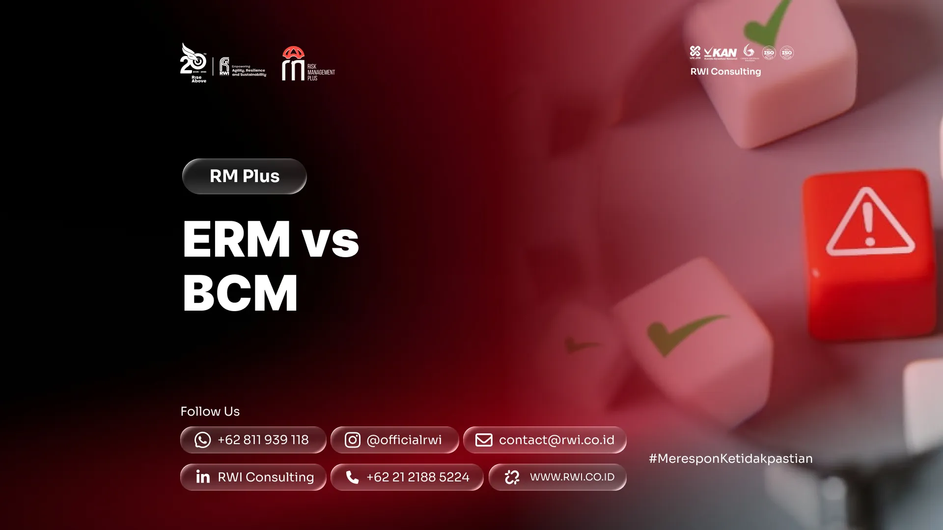 ERM vs BCM: Pembagian Peran dan Hasil Akhir yang Harus Dipegang Perusahaan