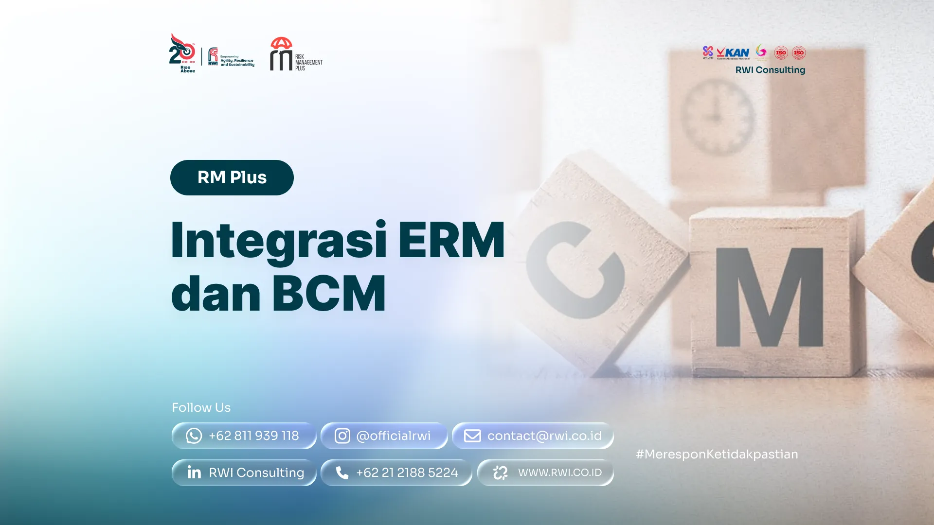 Integrasi ERM dan BCM: Satu Sistem Risiko untuk Respon dan Pemulihan Bisnis