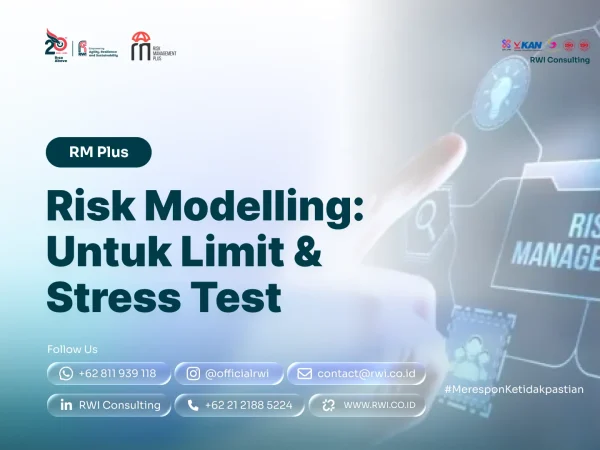 Risk Modelling: Untuk Limit & Stress Test