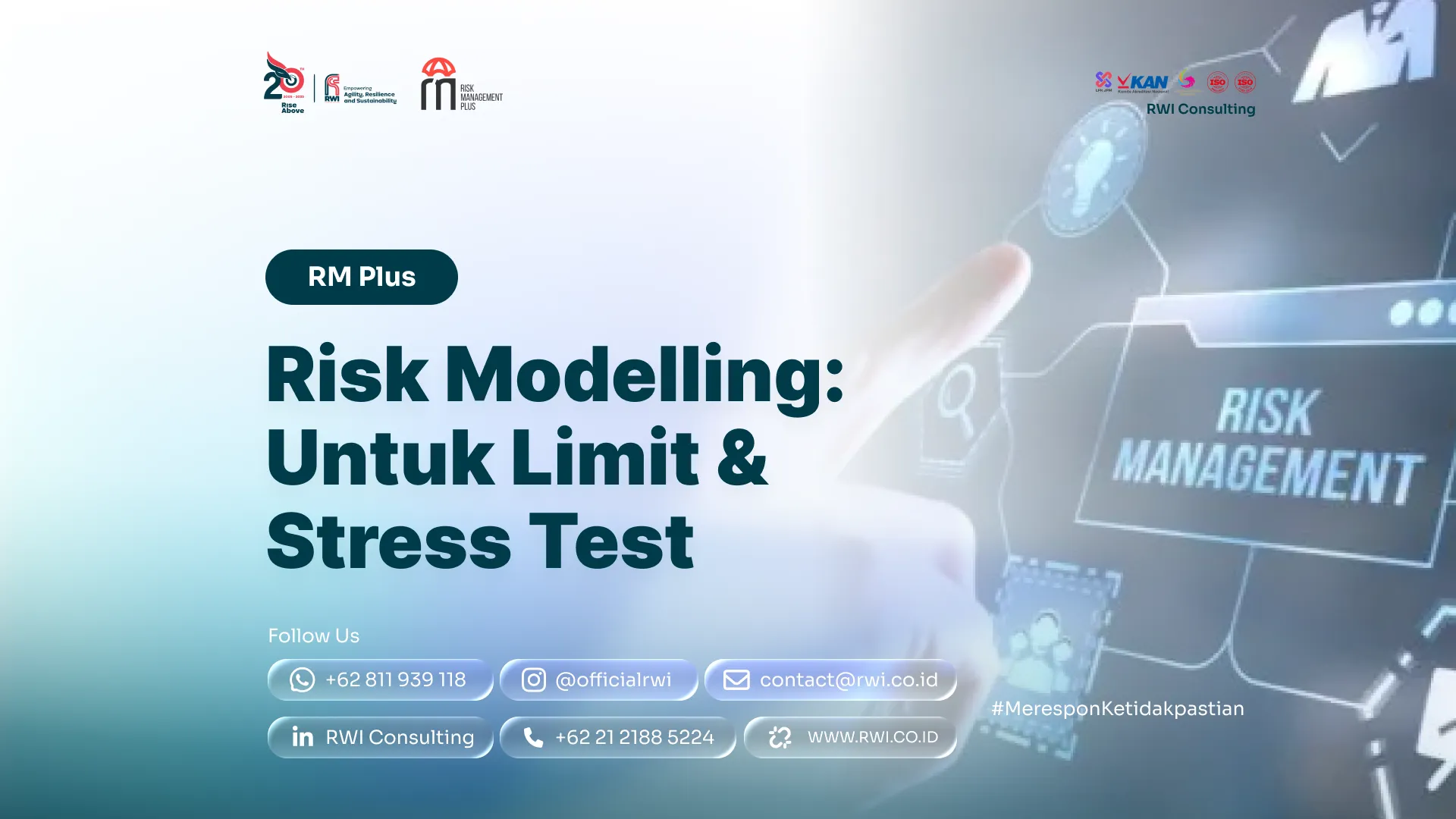 Risk Modelling: Pemodelan Risiko untuk Limit & Stress Test