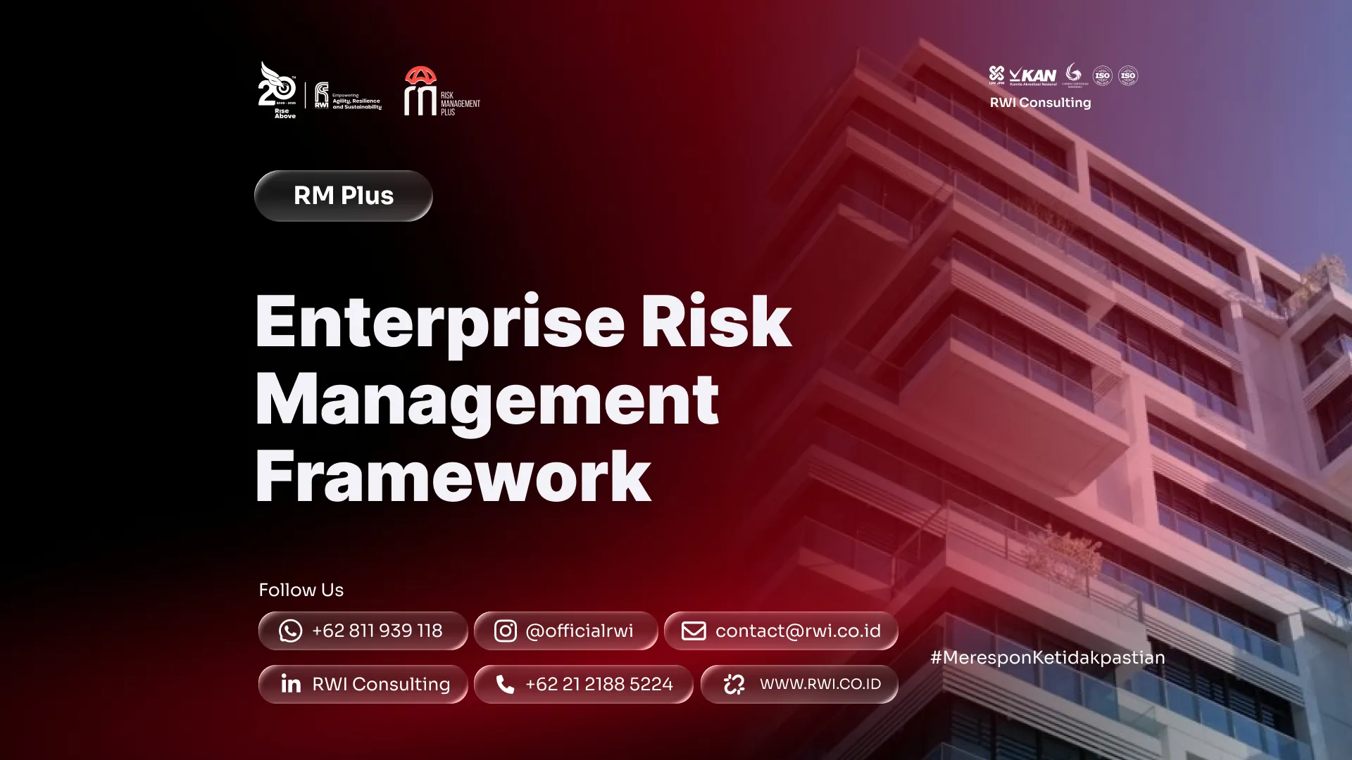Enterprise Risk Management Framework: Kenapa Banyak Perusahaan Punya ERM Tapi Tidak Jalan