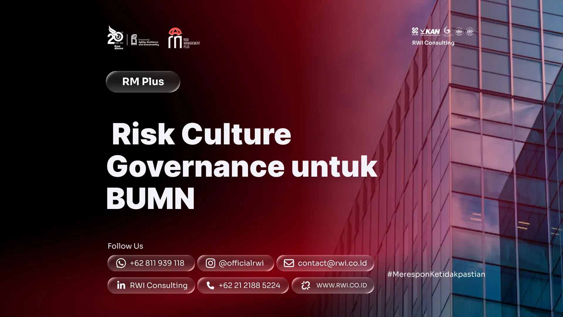 Risk Culture Governance untuk BUMN: Dari Program Tahunan sampai Bukti Kinerja