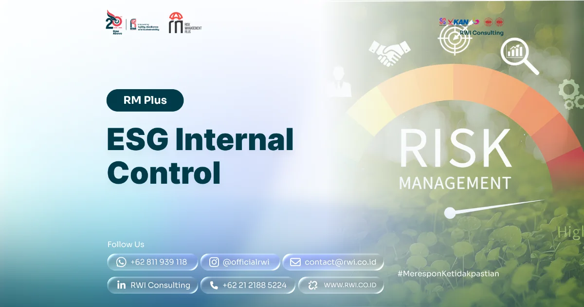 ESG Internal Control: Pengendalian Data, Proses, Klaim, dan Pelaporan ESG