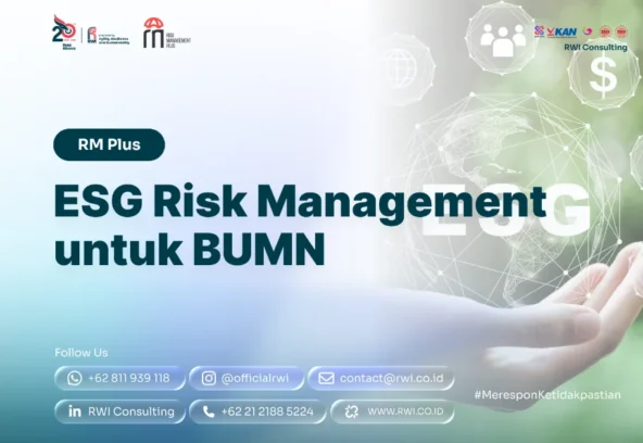 ESG Risk Management untuk BUMN: Tata Kelola, Risiko, KRI, dan Integrasi dengan Perencanaan Perusahaan