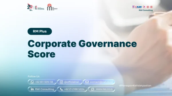 Corporate Governance Score: Cara Membaca, dan Meningkatkan Skor Tata Kelola