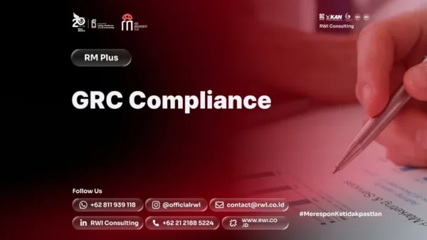 GRC Compliance: Framework, Regulatory Mapping, Risiko Kepatuhan, dan Internal Control
