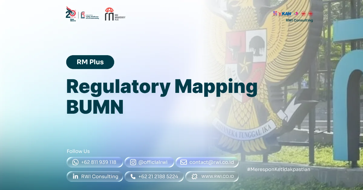 Regulatory Mapping BUMN: Peta Kepatuhan Perusahaan