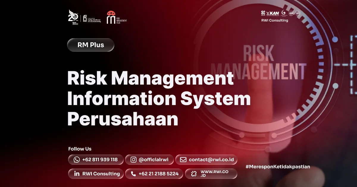 RMIS: Risk Management Information System Perusahaan