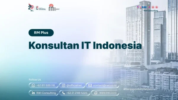 Konsultan IT Indonesia: Strategi, Assessment, dan Transformasi Teknologi