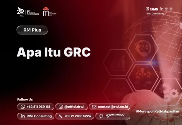 Apa Itu GRC? Panduan Governance, Risk, dan Compliance