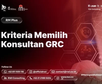 Kriteria Memilih Konsultan GRC untuk Perusahaan